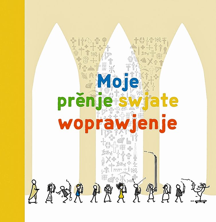 <i>Moje prěnje swjate woprawjenje</i>, přełožiła Herta Delanowa, Budyšin: LND, 2020, 48 str., 978-3-7420-2595-1, 14,90 €