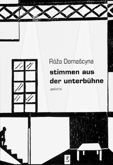 <b>Róža Domašcyna:</b> <i>stimmen aus der unterbühne. gedichte,</i> poetenladen, Lipsk 2020, 120 str., brošura z klapami, ISBN 978-3-948305-05-5, 18,80 €