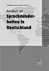 <b>Beyer, Rahel </b>– <i>Plevnia, Albrecht (eds.). Handbuch der Sprachminderheiten in Deutschland. Tübingen 2020: Narr Francke Attempto Verlag</i>. 474 str.; ISBN: 978-3-8233-8261-4.