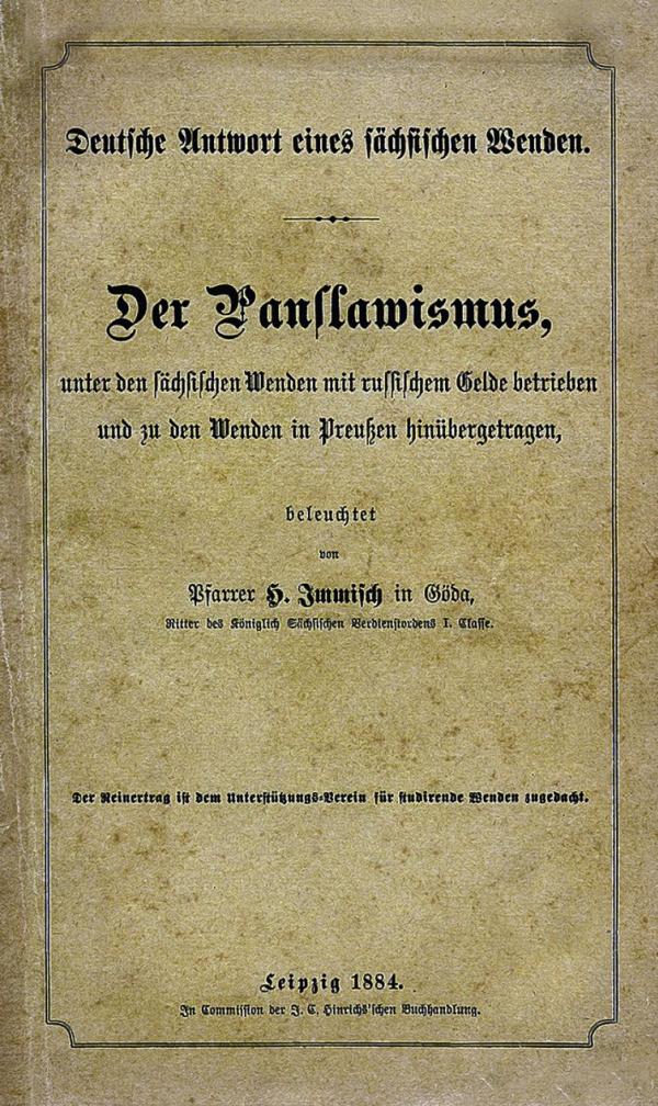 Wobalka spisa »Der Panslawismus, unter den sächsischen Wenden mit russischen Gelde betrieben und zu den Wenden in Preußen hinübergetragen«, Lipsk, 1884