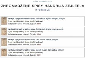  Mjeztym tež online: Historiske wudaće zhromadźenych spisow Handrija Zejlerja (hornjoserbsce.de/zejler)  Ž&oacute;rło: Fabian Kaulf&uuml;rst