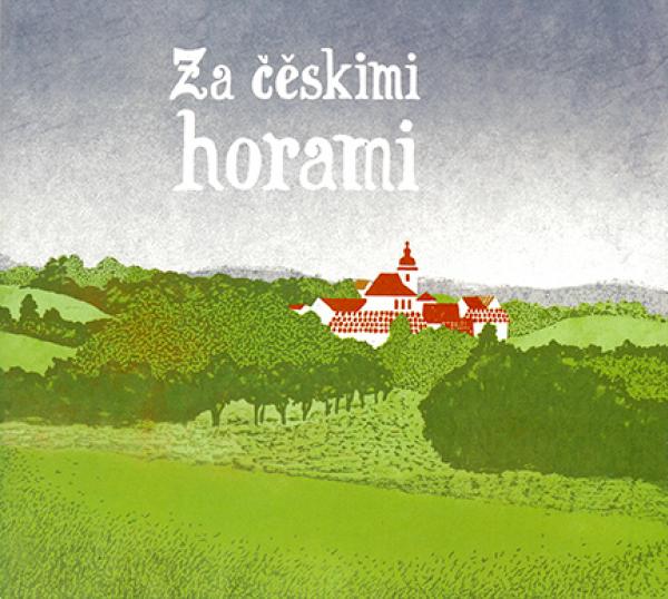  Lidová muzika z Chrástu Za čěskimi horami. Radio servis, 2018